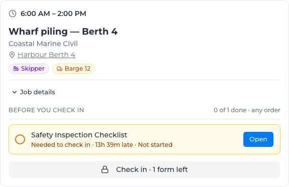 A shift in My Shifts with one form needed before check-in, and the Check in button showing one form left