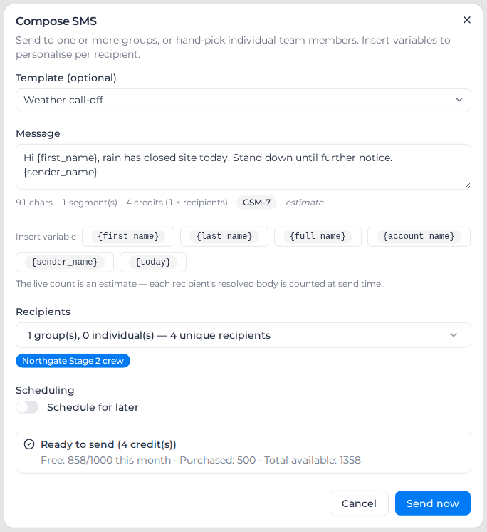 Compose SMS dialog with the Weather call-off template and one group selected
